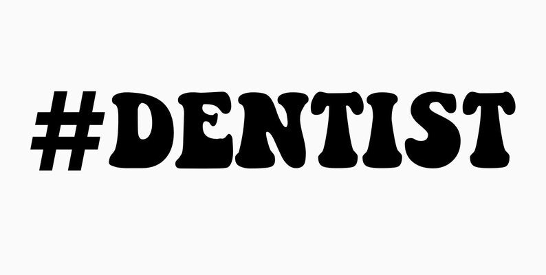 Dentist Decal