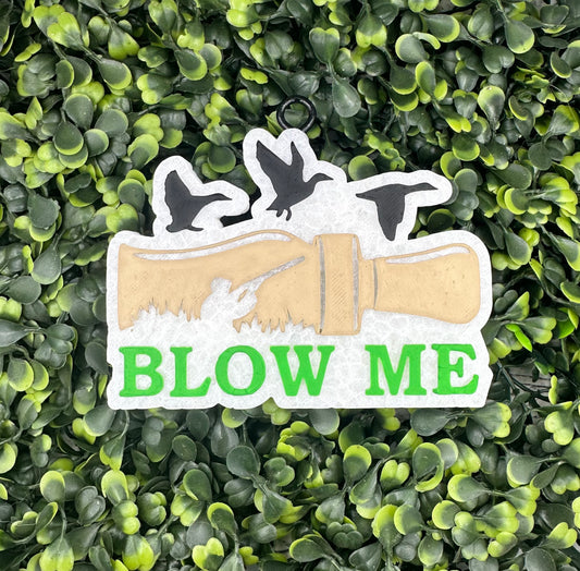 Blow Me Duck Hunting Car Freshie