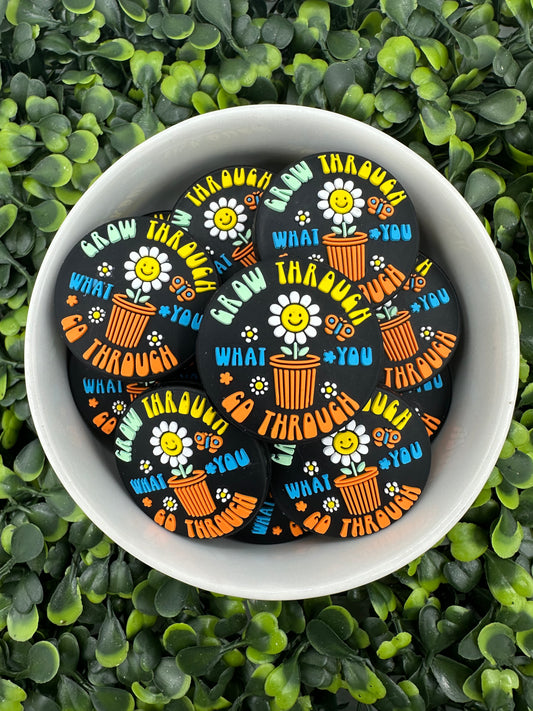 Grow Through What You Go Through Silicone Focal Bead