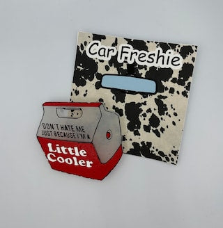 Just A Little Cooler Car Freshie